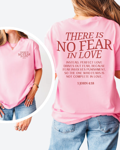 No Fear In Love T-Shirt