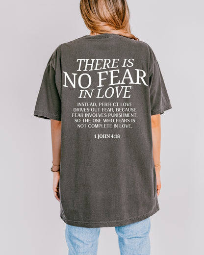 No Fear In Love T-Shirt