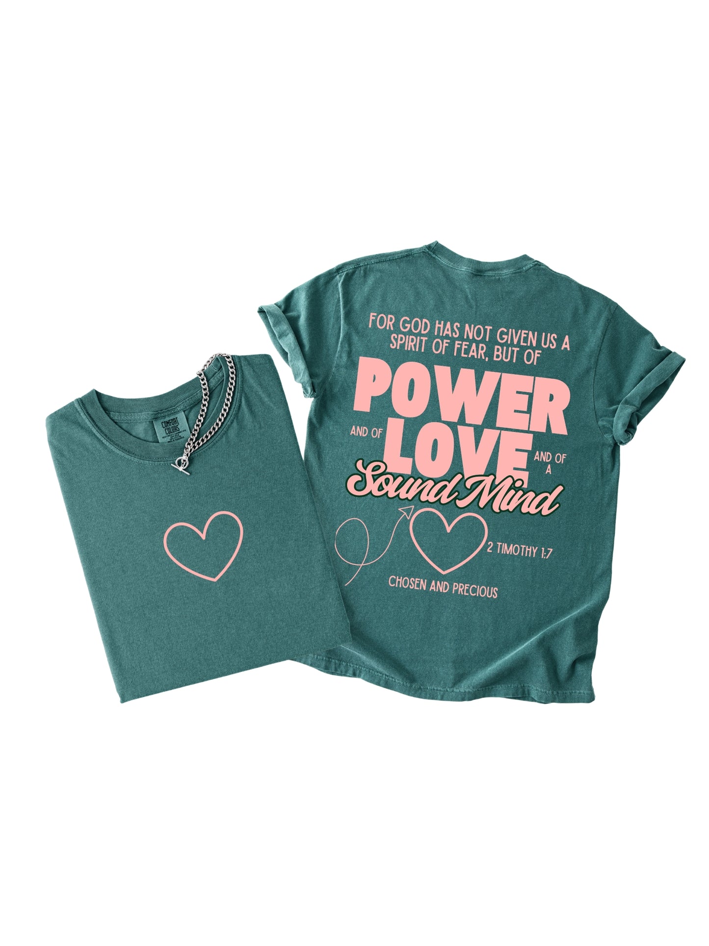 Power, Love, Sound Mind T-Shirt