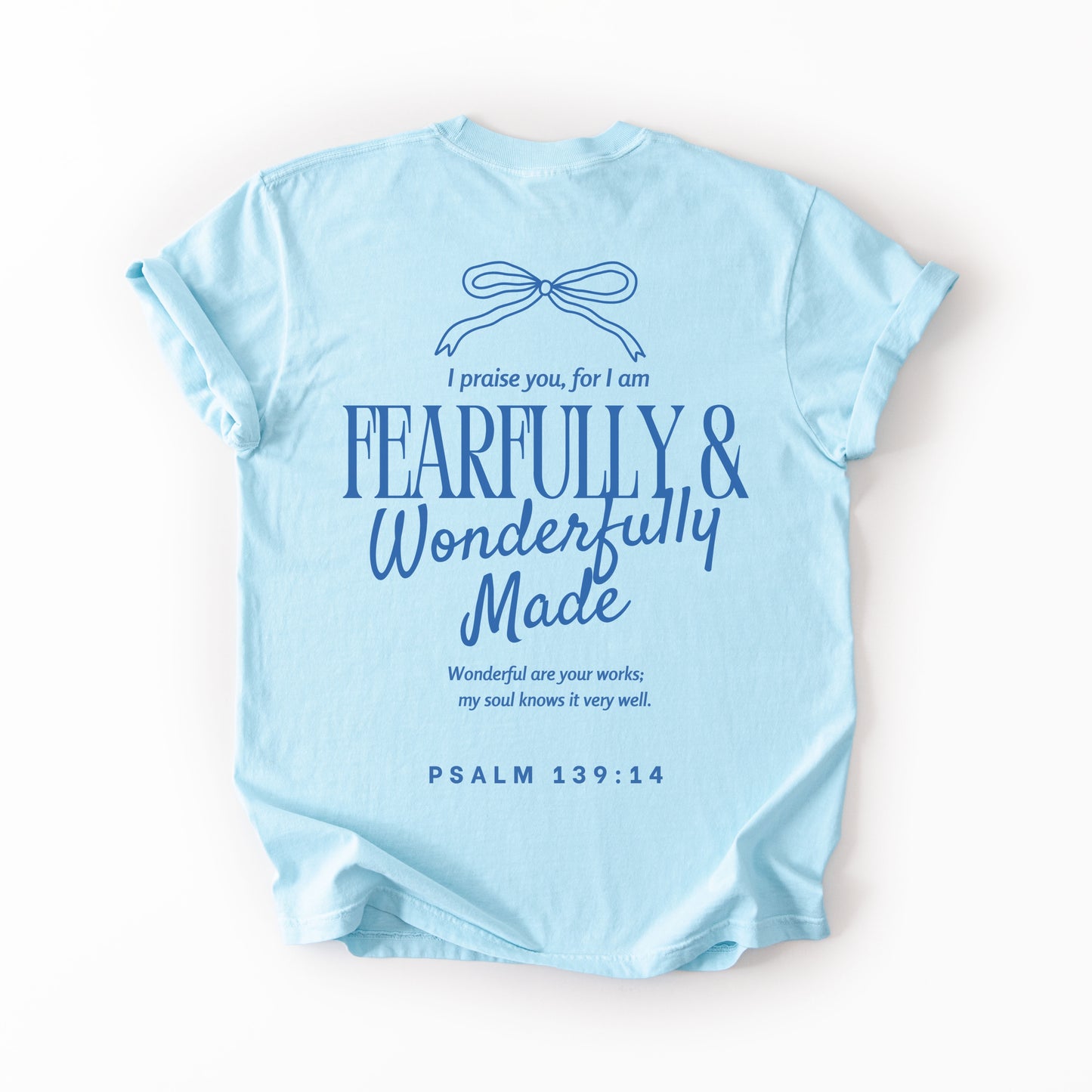 Wonderfully Made T-Shirt
