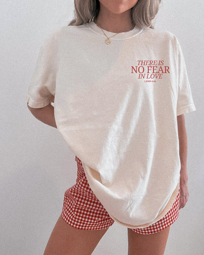No Fear In Love T-Shirt