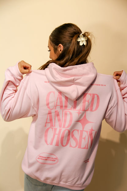 Called And Chosen Pink Hoodie