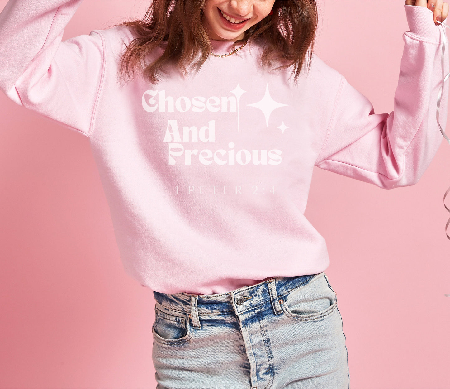 Chosen and Precious Sweatshirt