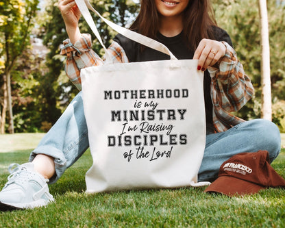 College Motherhood Is My Ministry Tote Bag