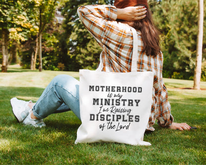 College Motherhood Is My Ministry Tote Bag