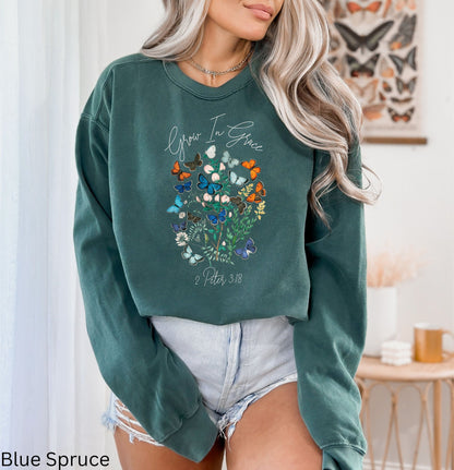 Grow In Grace Butterflies Sweatshirt