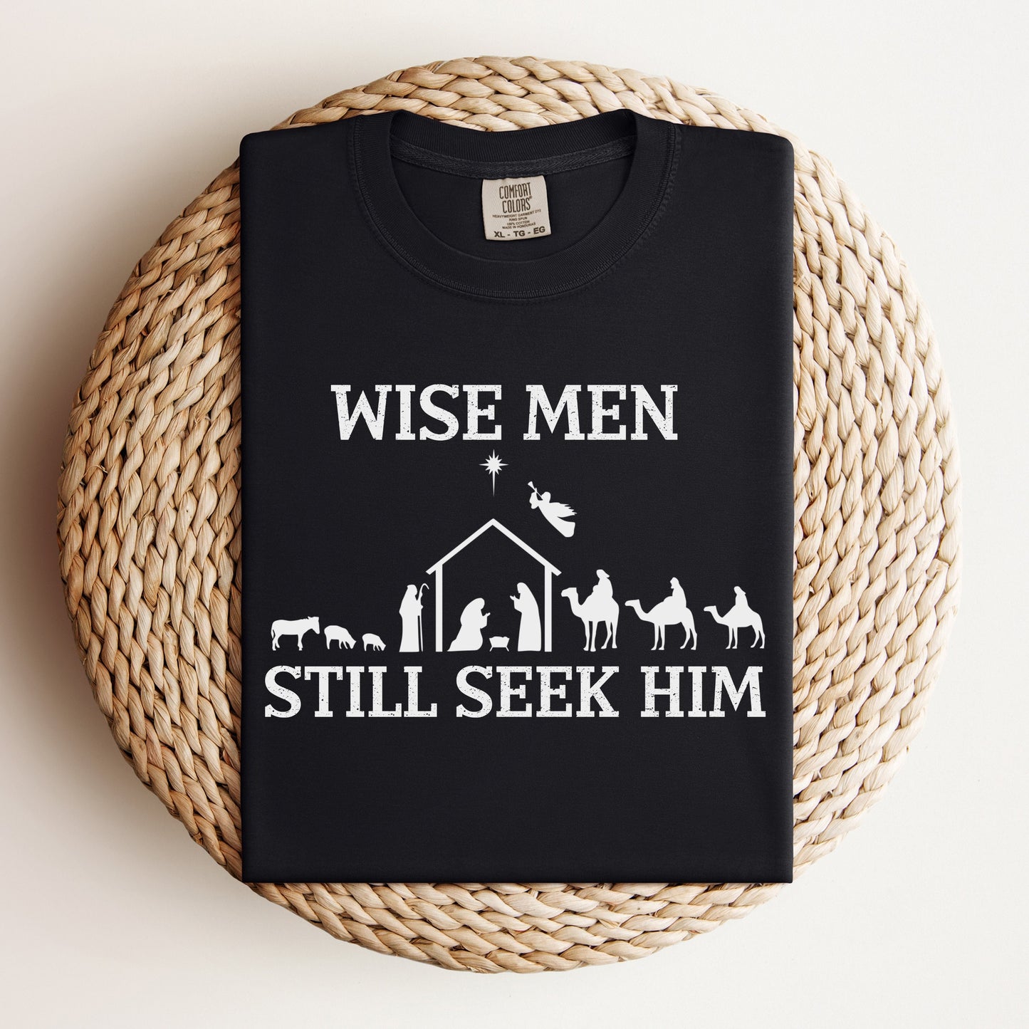 Wise Men Still Seek Him T-Shirt