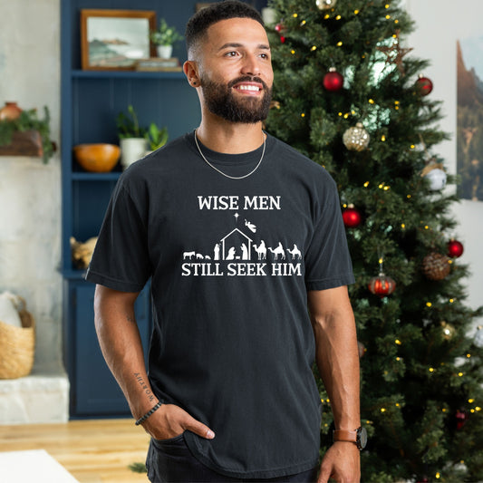 Wise Men Still Seek Him T-Shirt