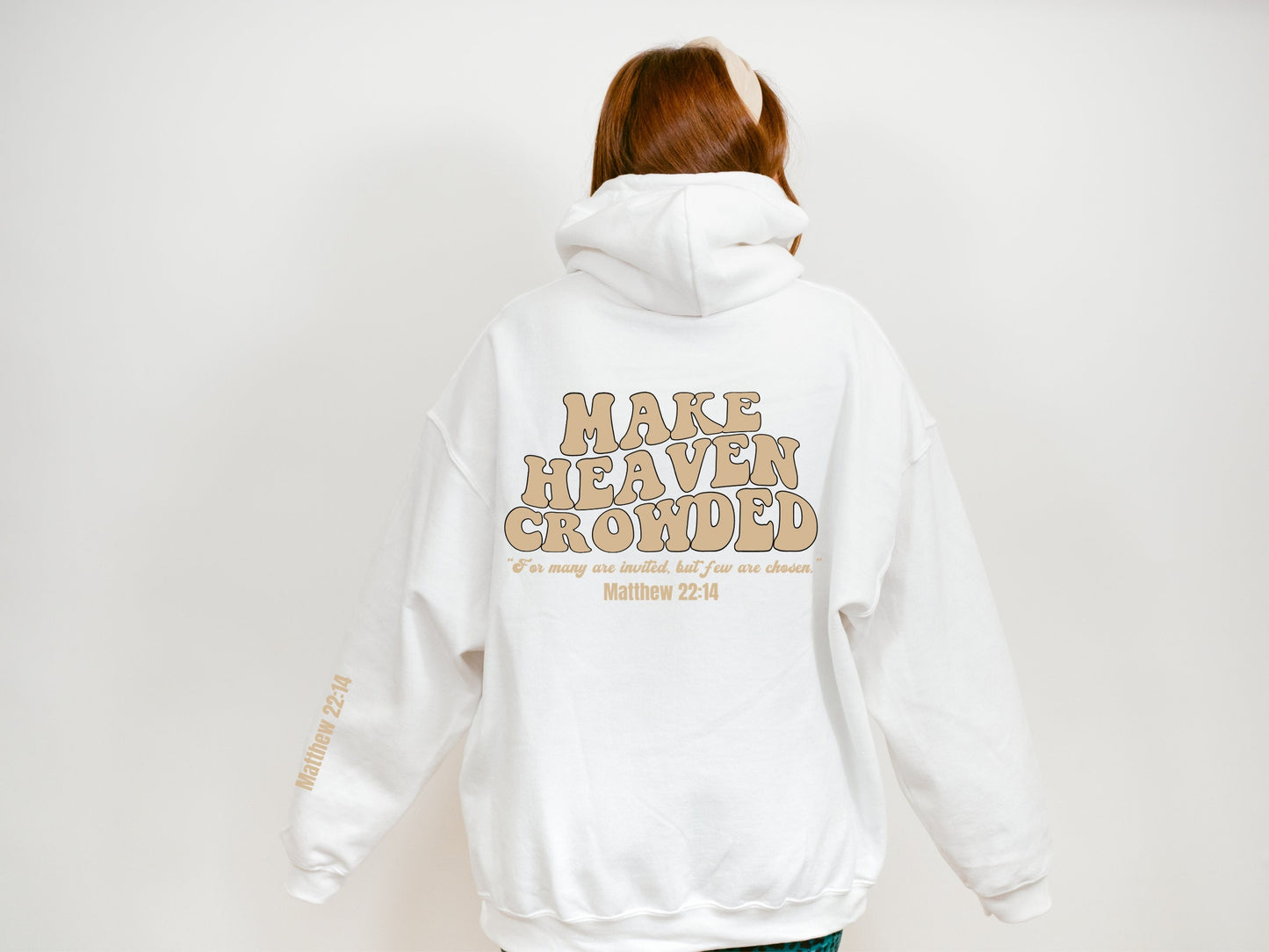 Make Heaven Crowded Hoodie