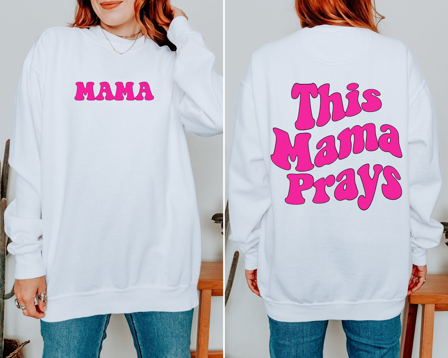 This Mama Prays Sweatshirt