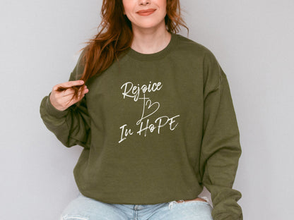 Rejoice In Hope Sweatshirt