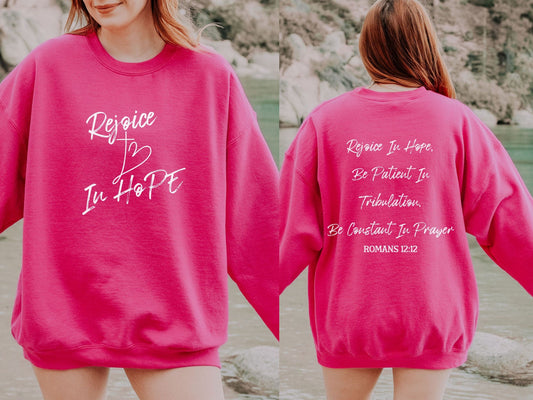 Rejoice In Hope Sweatshirt