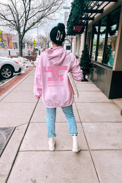 Rejoice In Hope Hoodie