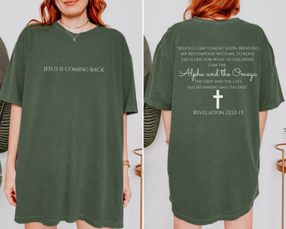 Jesus Is Coming Back T-Shirt