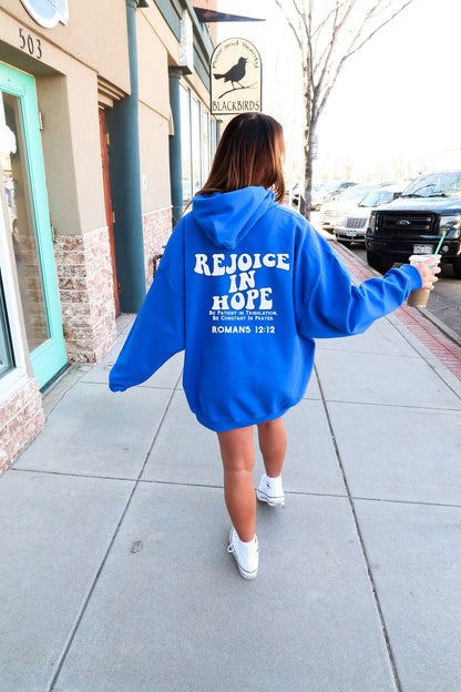 Rejoice In Hope Hoodie