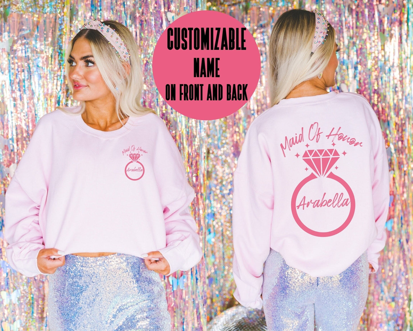 Custom Maid Of Honor Sweatshirt