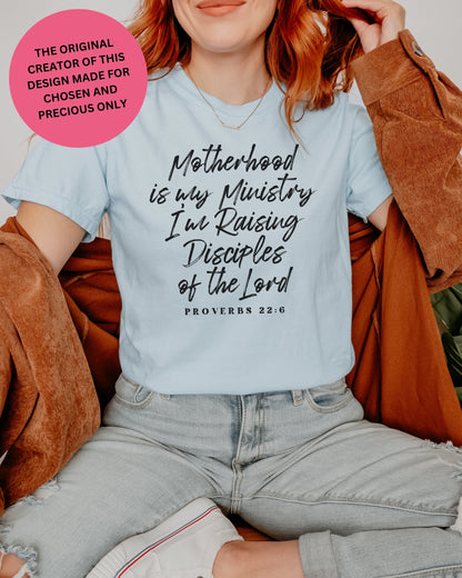 Motherhood Is My Ministry, I'm Raising Disciples (Front Print)