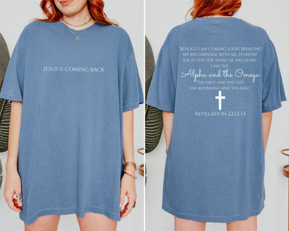 Jesus Is Coming Back T-Shirt