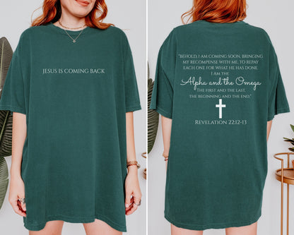 Jesus Is Coming Back T-Shirt