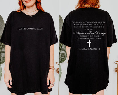 Jesus Is Coming Back T-Shirt