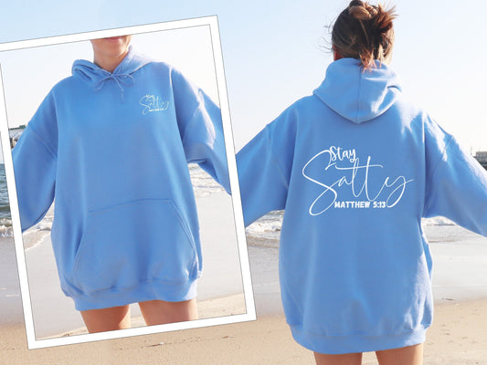 Stay Salty Hoodie