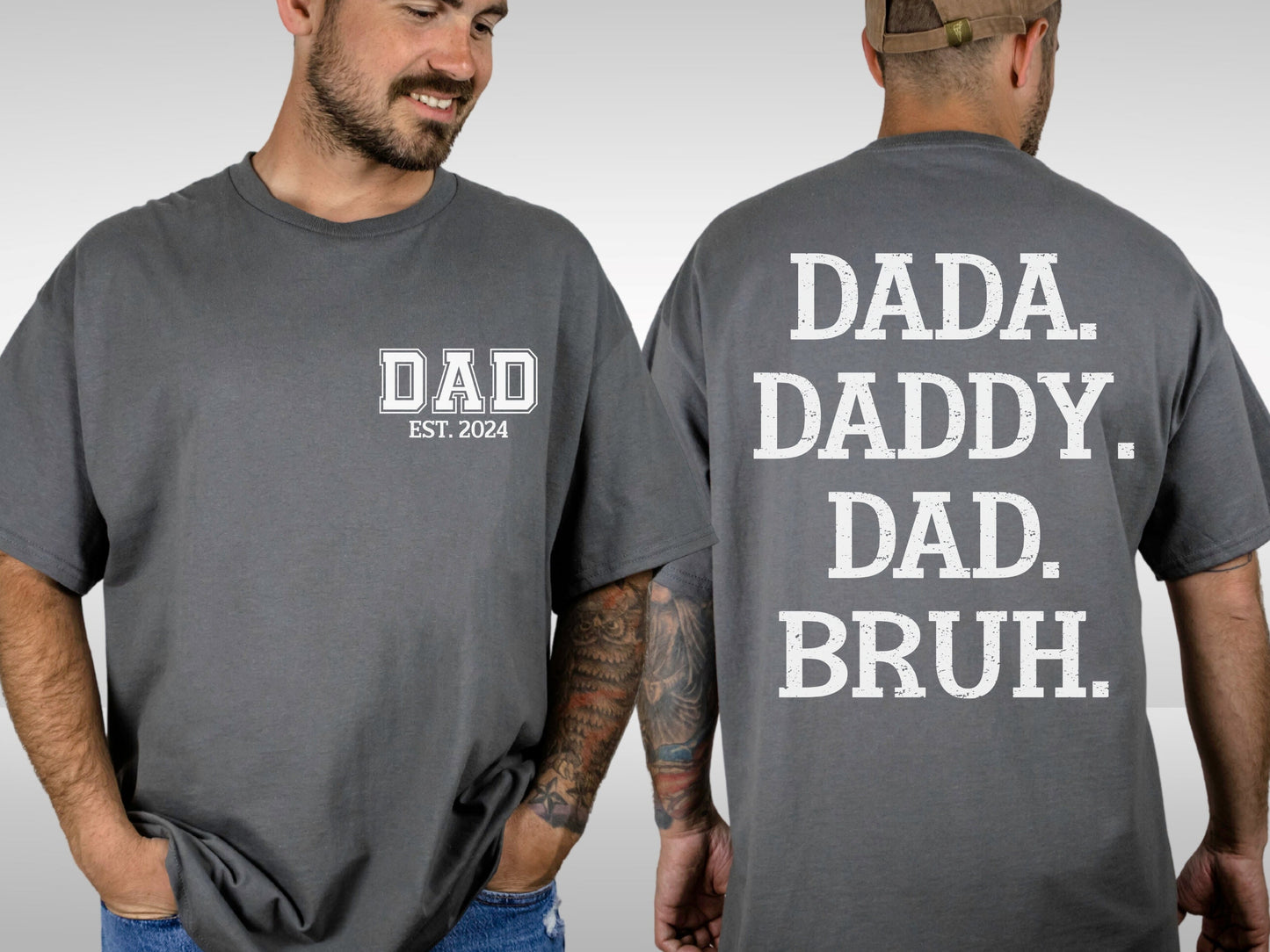 Dada, Daddy, Dad, BRUH T-Shirt