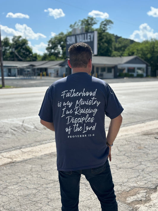 Fatherhood Is My Ministry T-Shirt