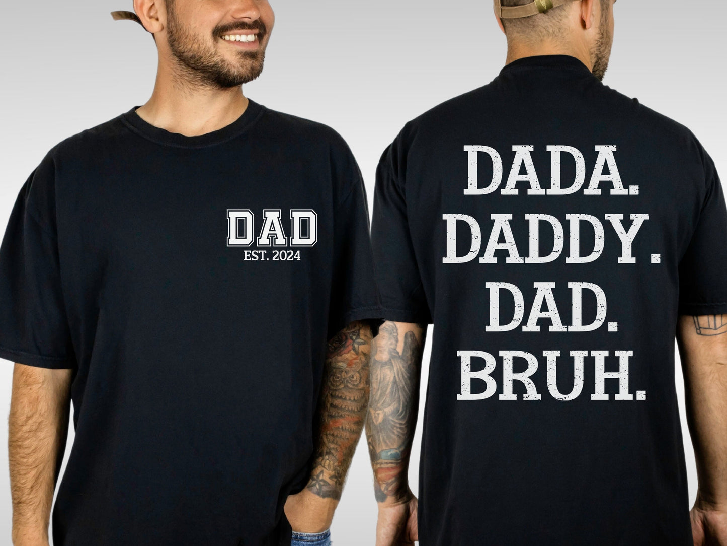 Dada, Daddy, Dad, BRUH T-Shirt