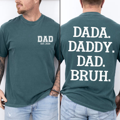 Dada, Daddy, Dad, BRUH T-Shirt