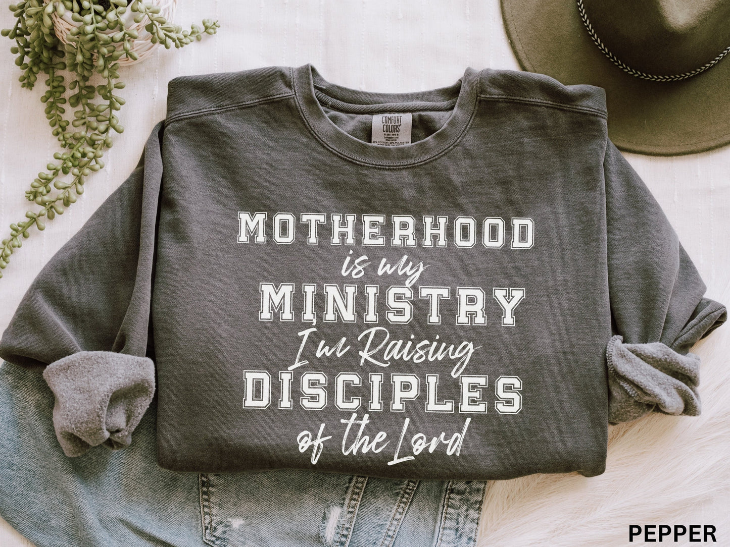 College Motherhood Is My Ministry Sweatshirt