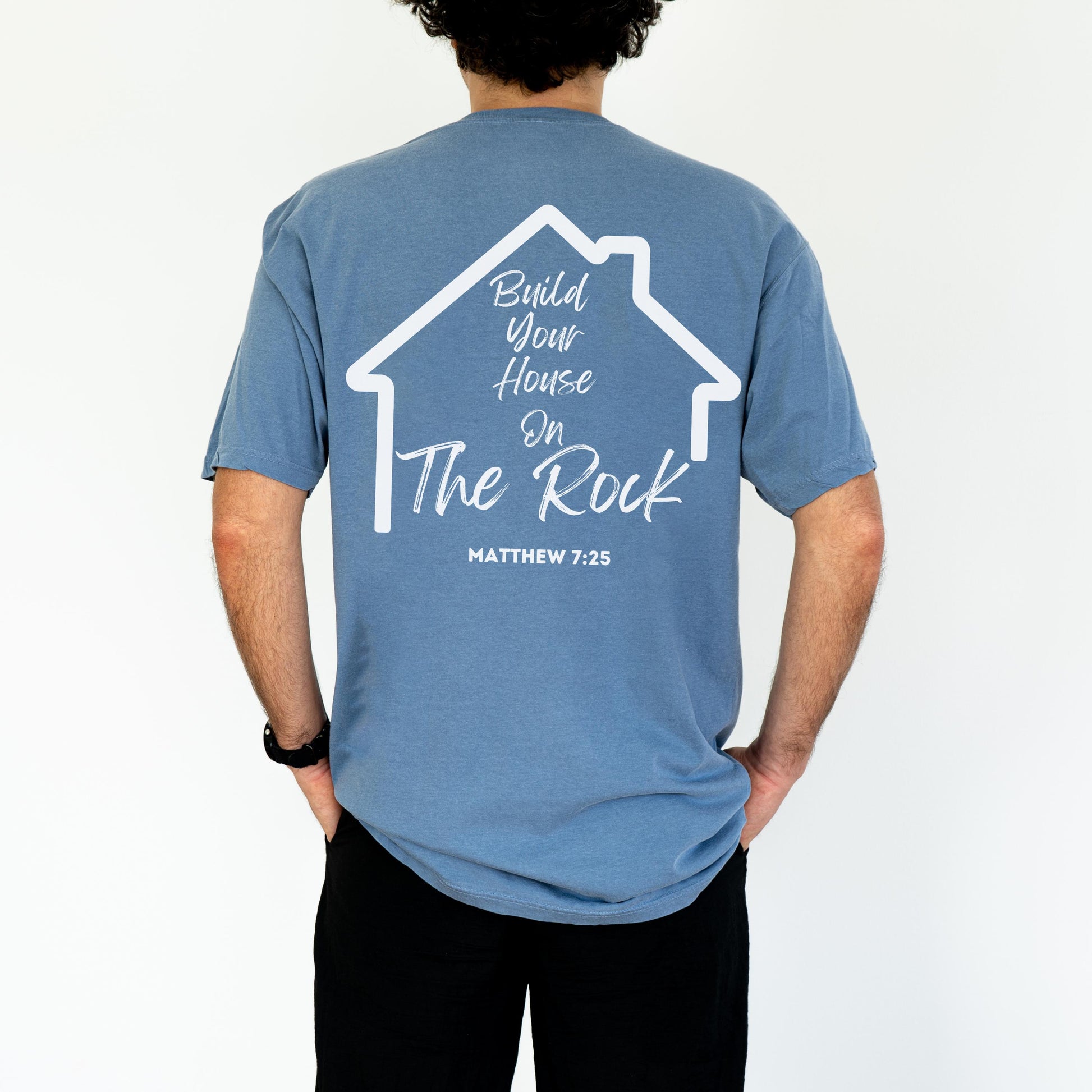 Build Your House On The Rock T-Shirt