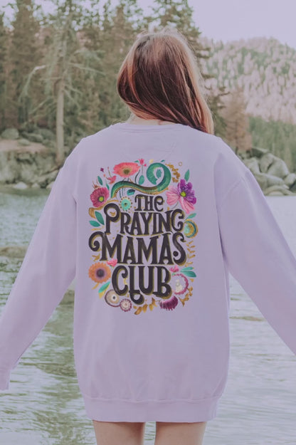 The Praying Mama's Club Sweatshirt